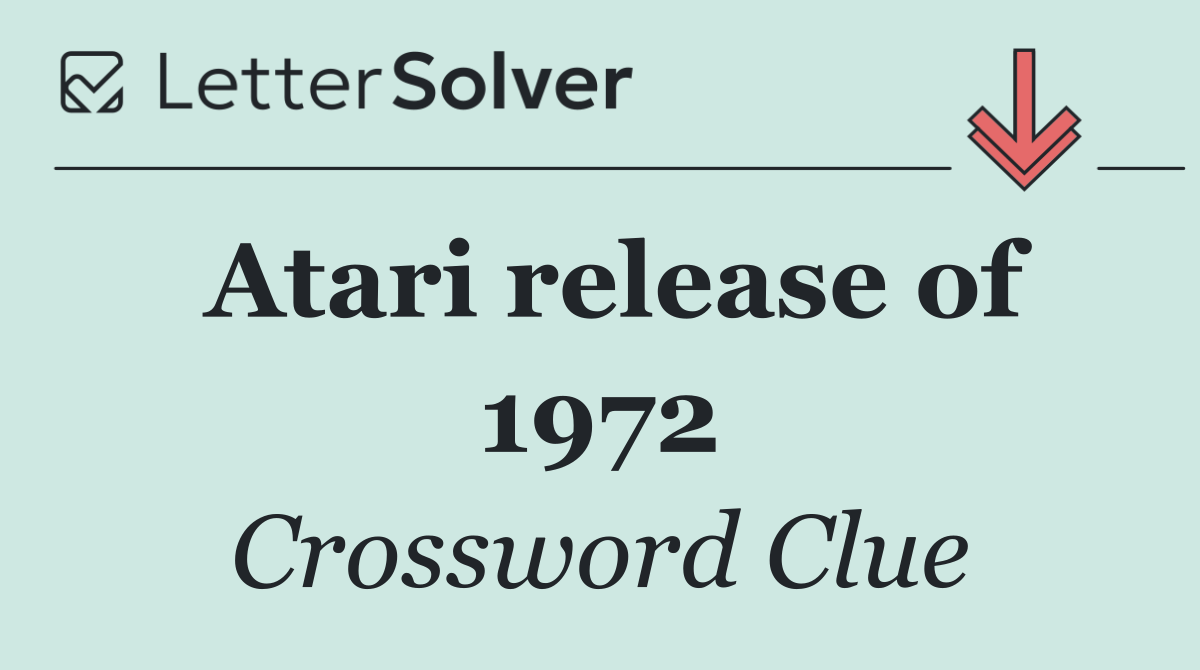Atari release of 1972