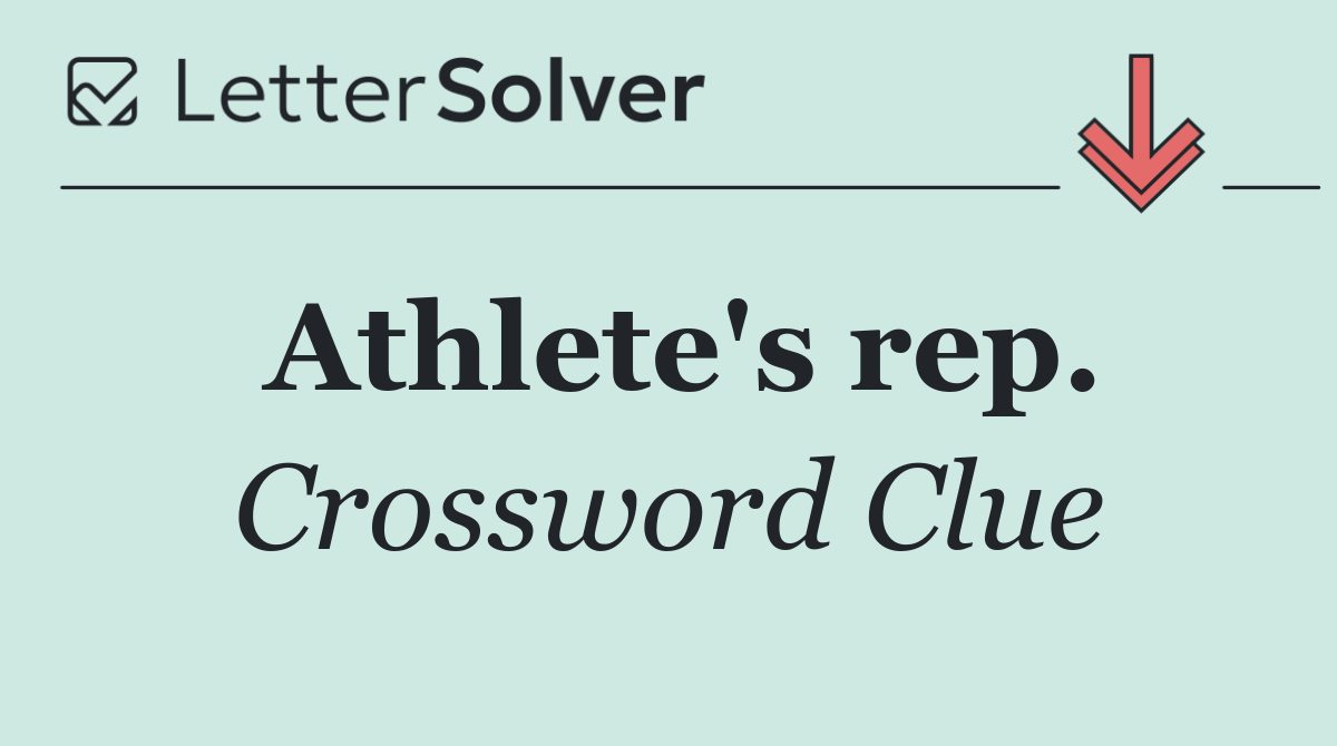 Athlete's rep.