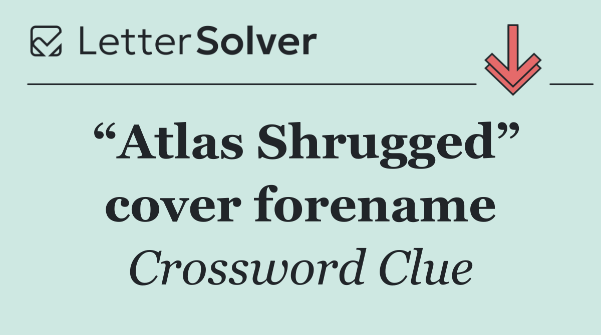 “Atlas Shrugged” cover forename