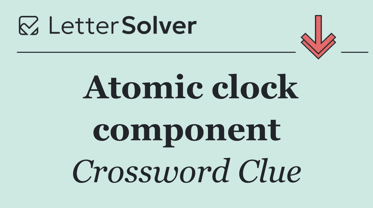Atomic clock component