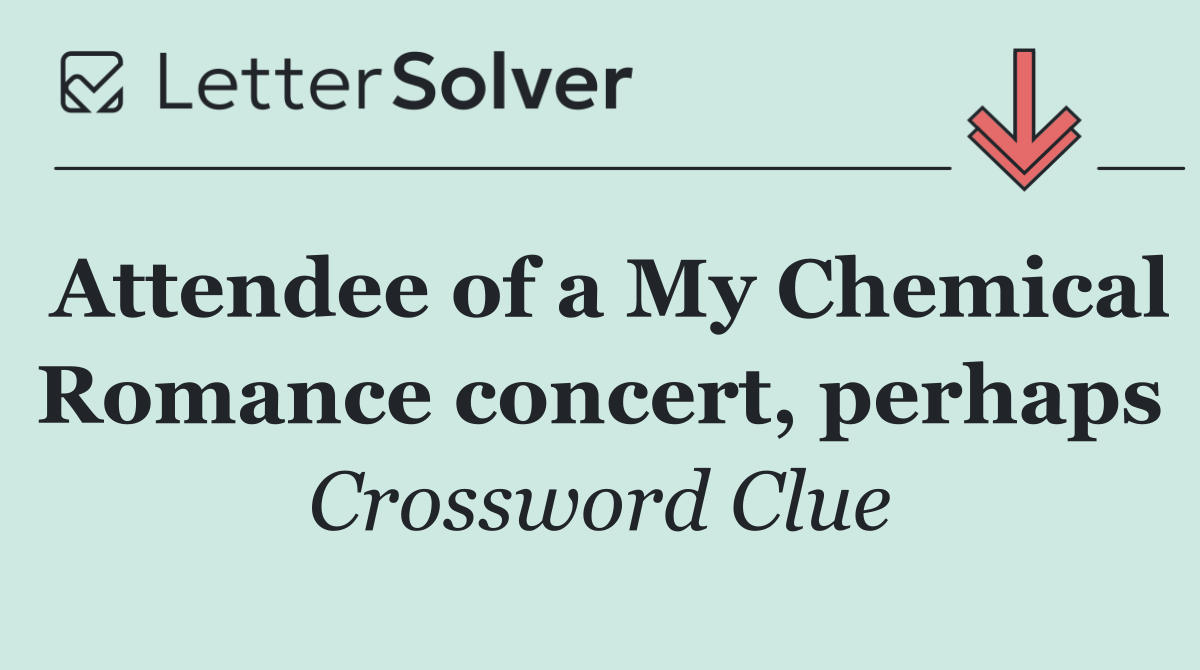 Attendee of a My Chemical Romance concert, perhaps