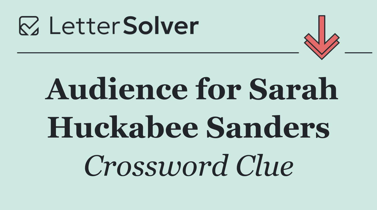 Audience for Sarah Huckabee Sanders