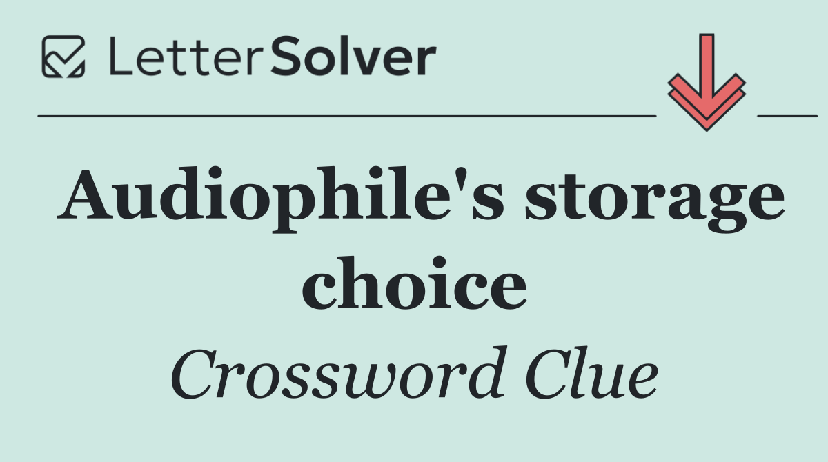 Audiophile's storage choice