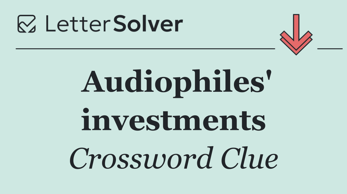 Audiophiles' investments