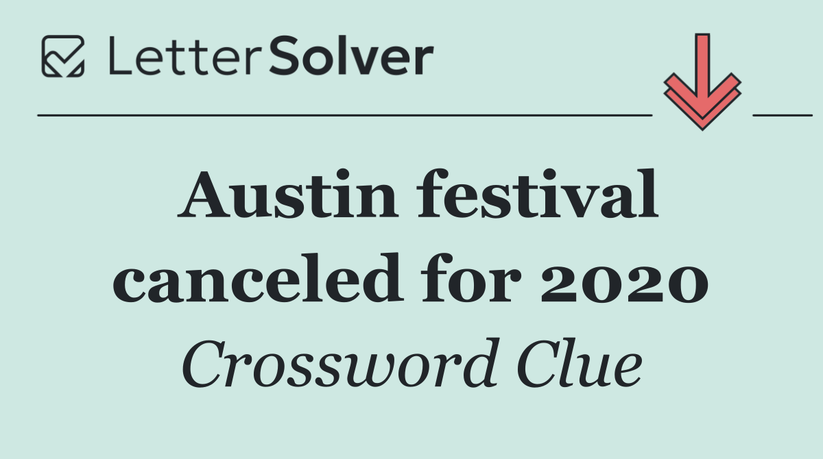 Austin festival canceled for 2020