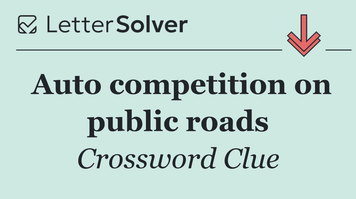 Auto competition on public roads