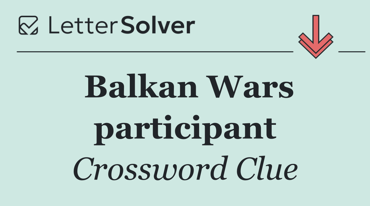 Balkan Wars participant