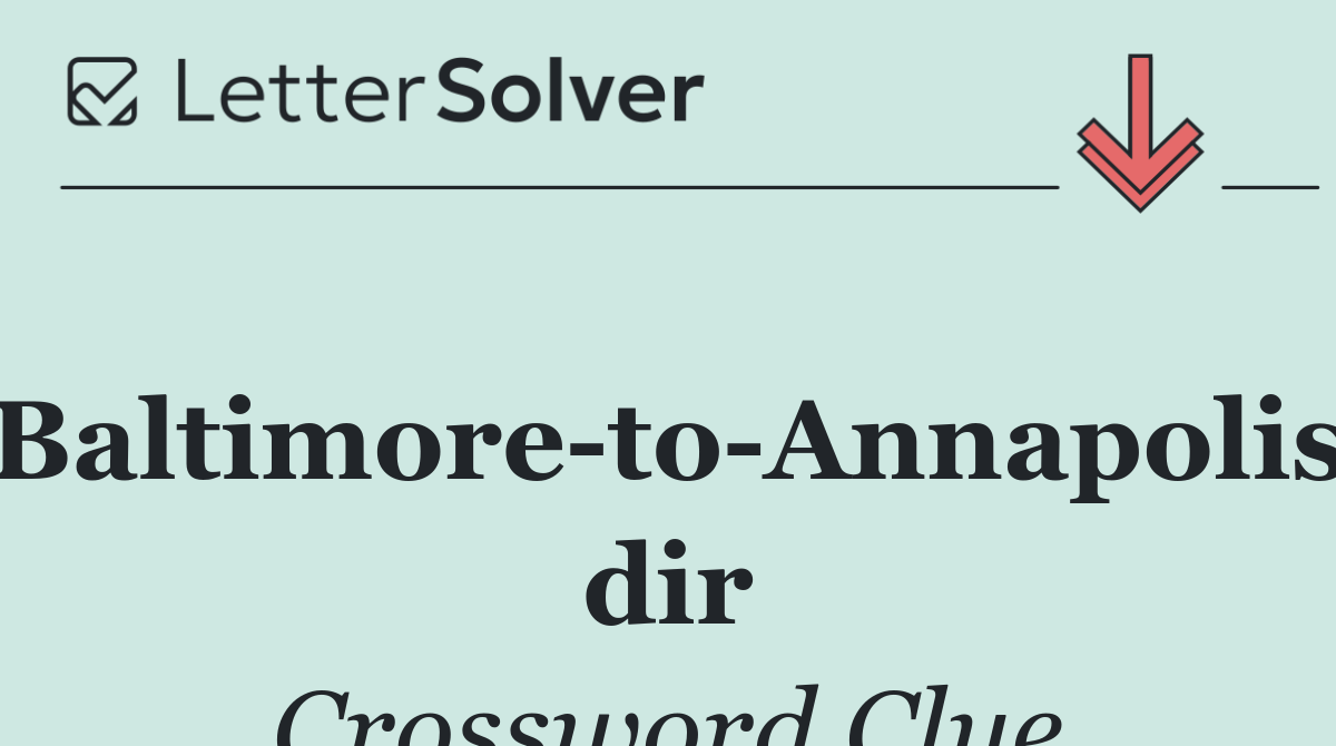 Baltimore to Annapolis dir