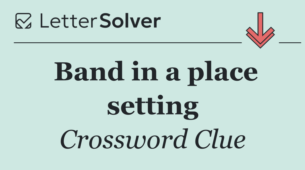 Band in a place setting