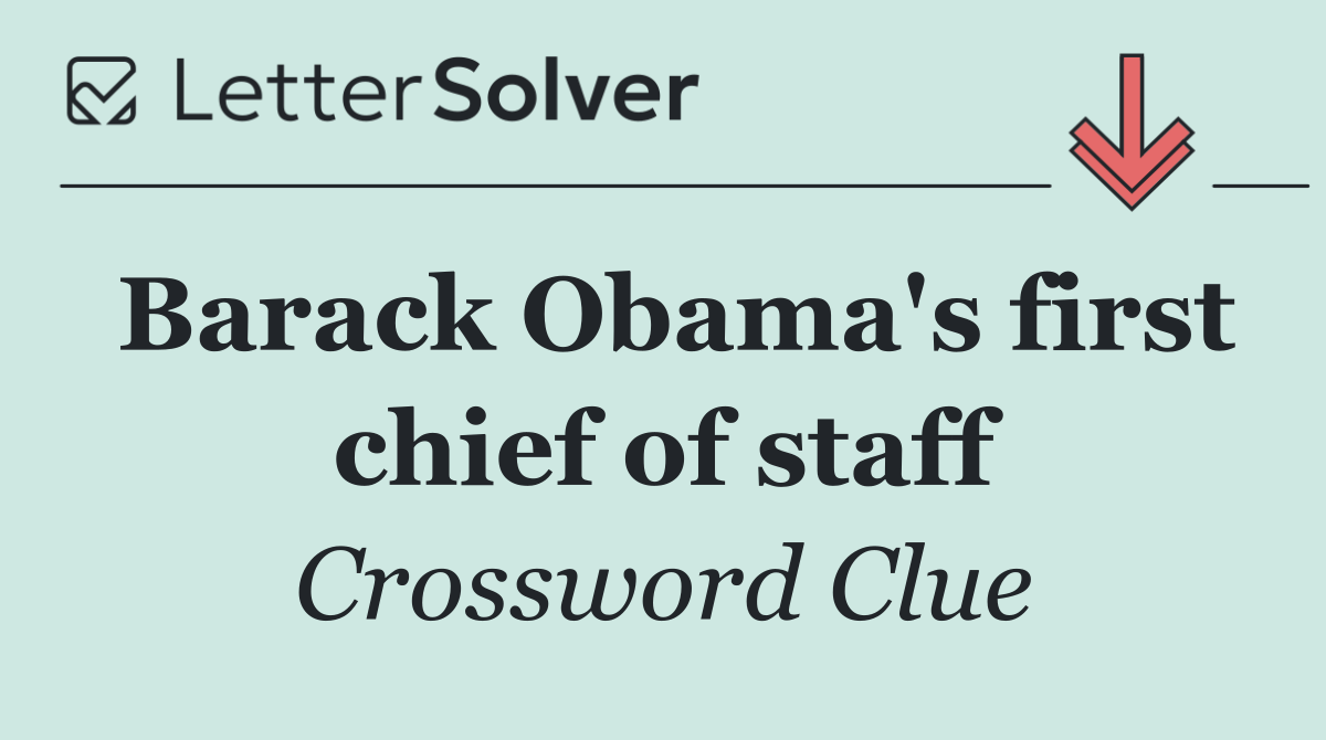 Barack Obama's first chief of staff