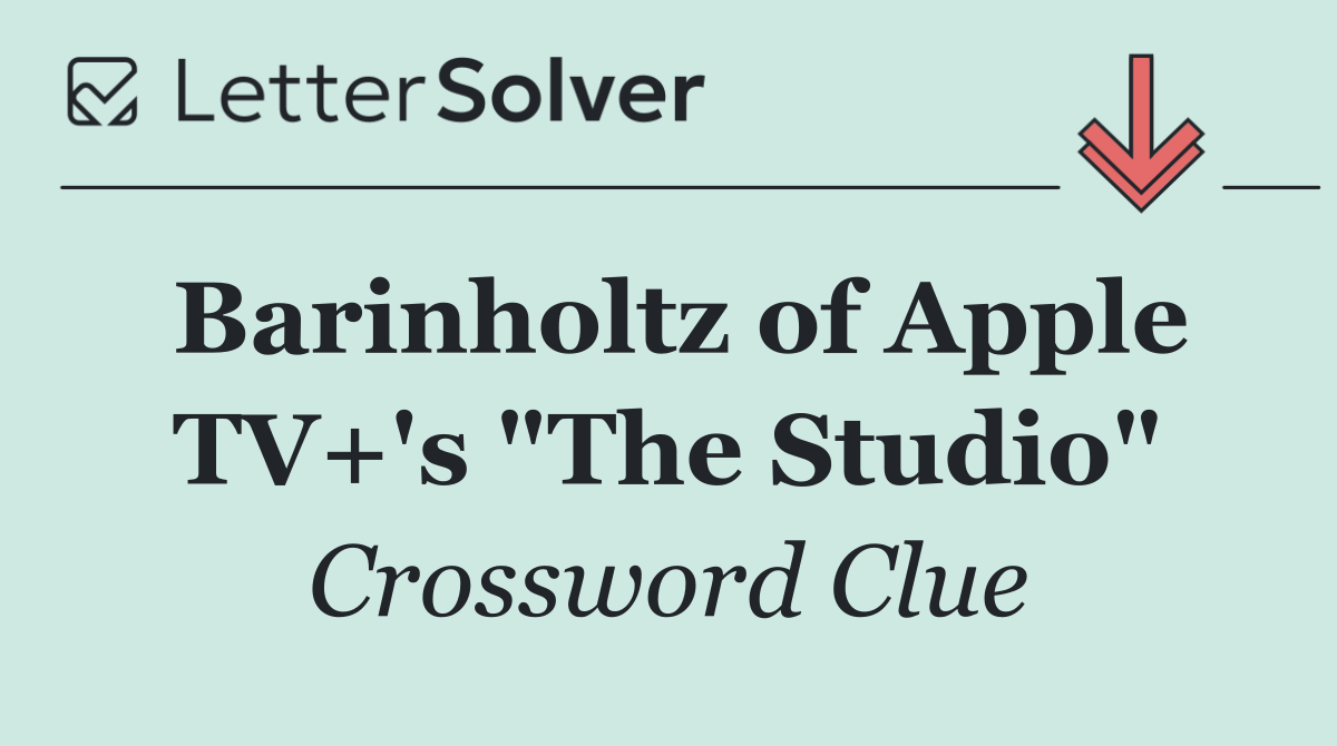 Barinholtz of Apple TV+'s "The Studio"