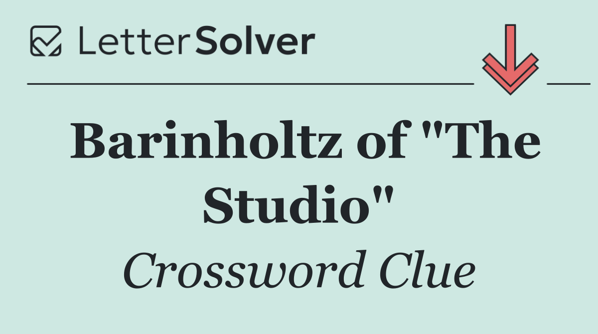 Barinholtz of "The Studio"