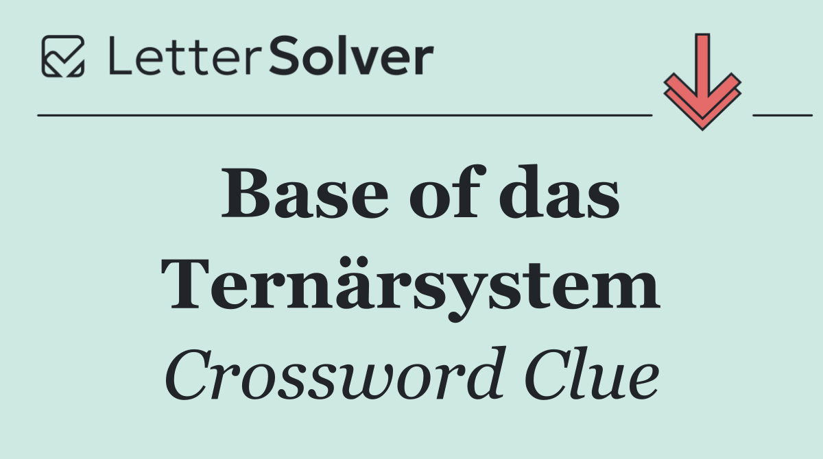 Base of das Ternärsystem