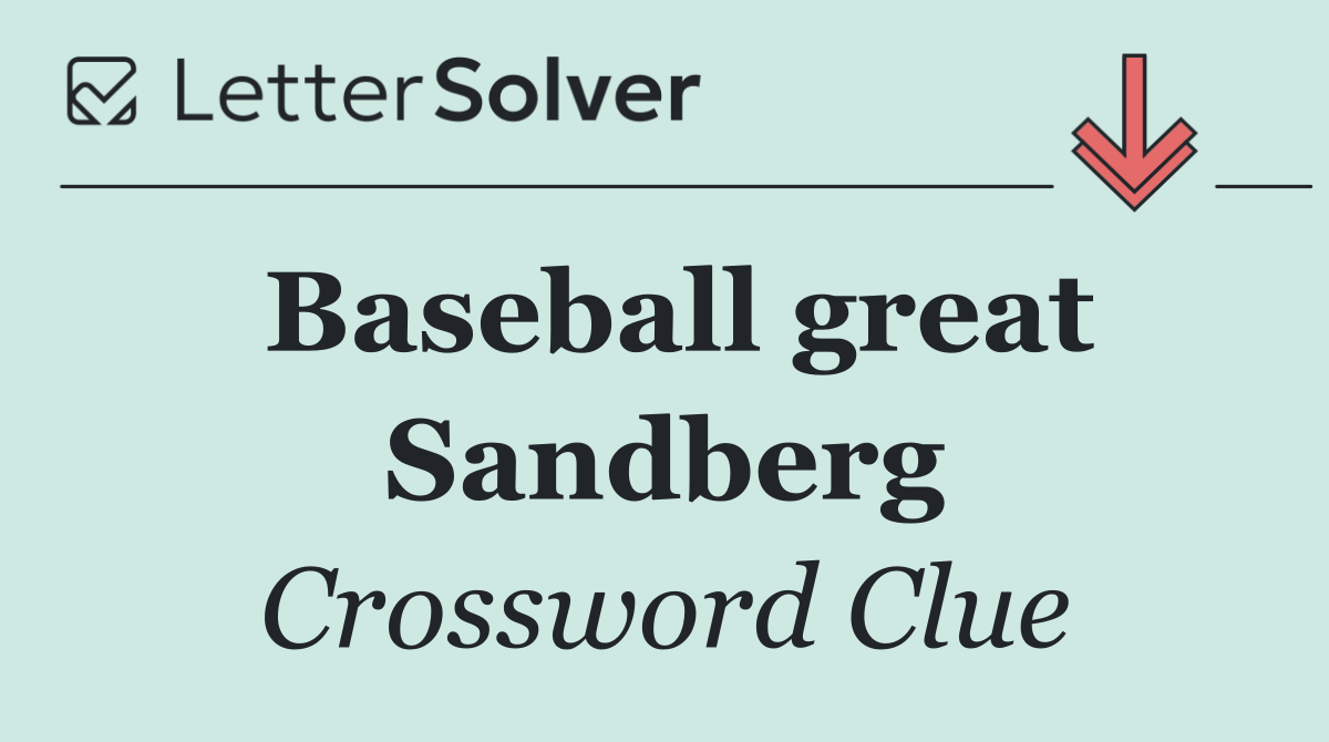 Baseball great Sandberg