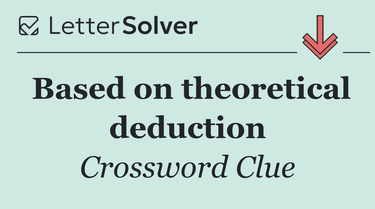 Based on theoretical deduction