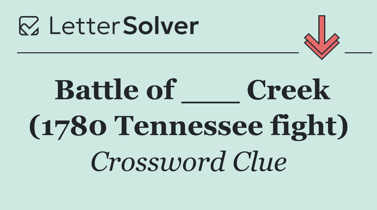 Battle of ___ Creek (1780 Tennessee fight)