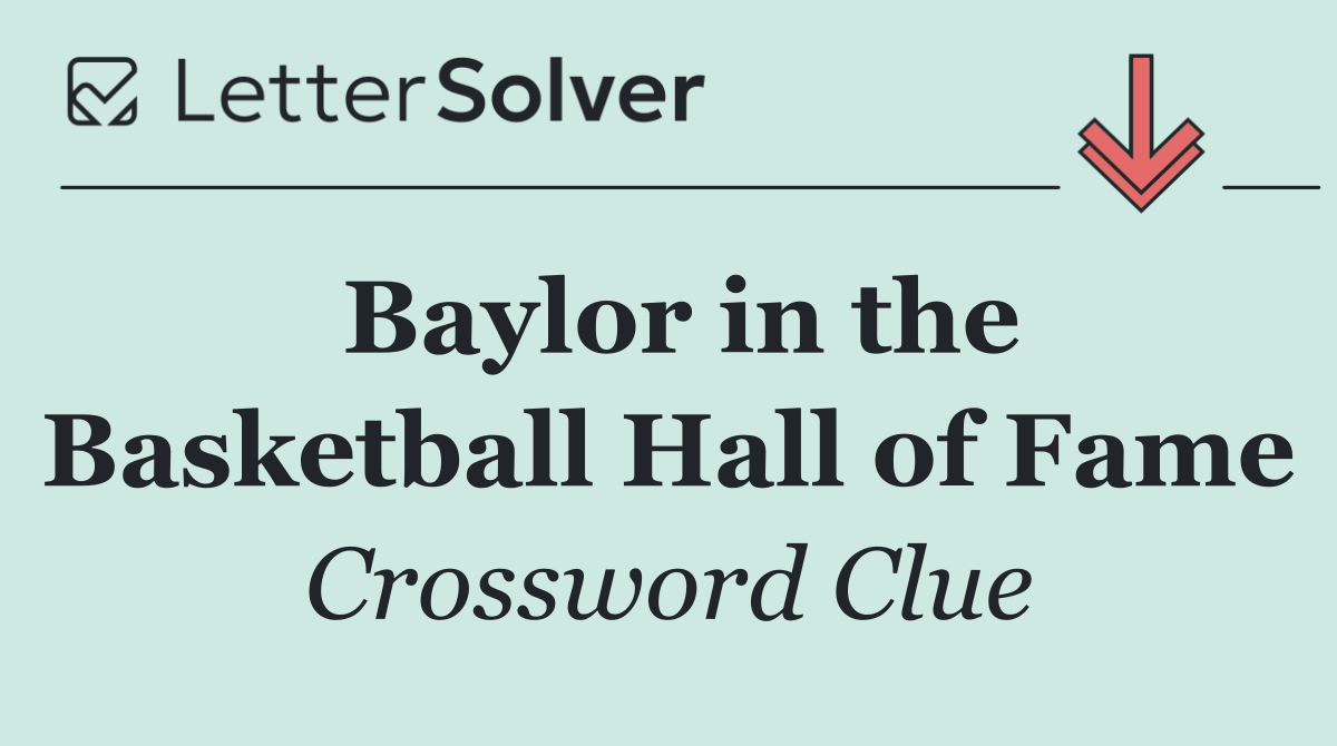 Baylor in the Basketball Hall of Fame