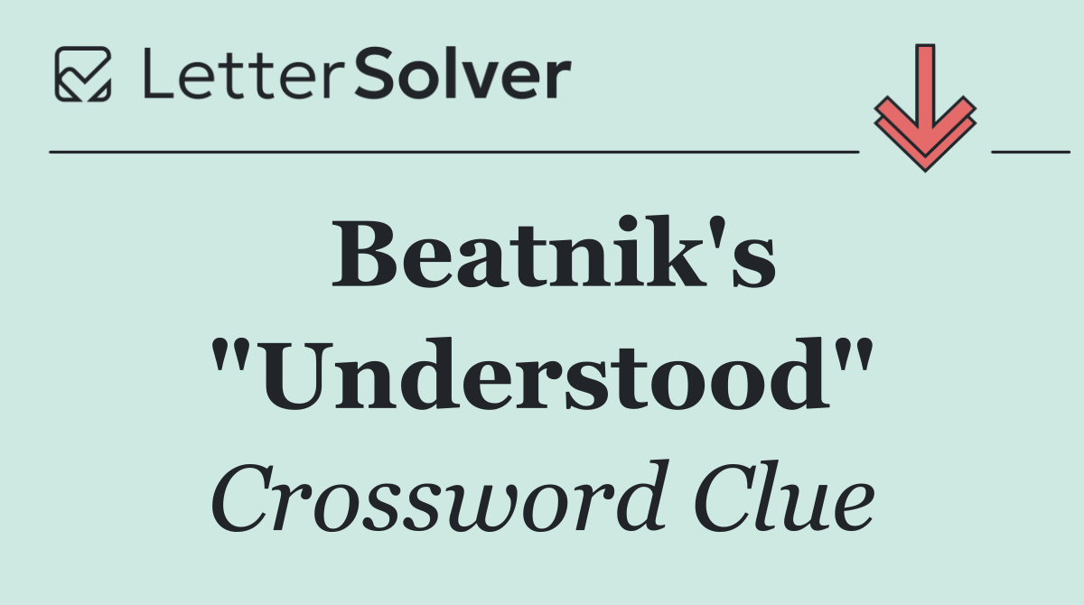 Beatnik's "Understood"