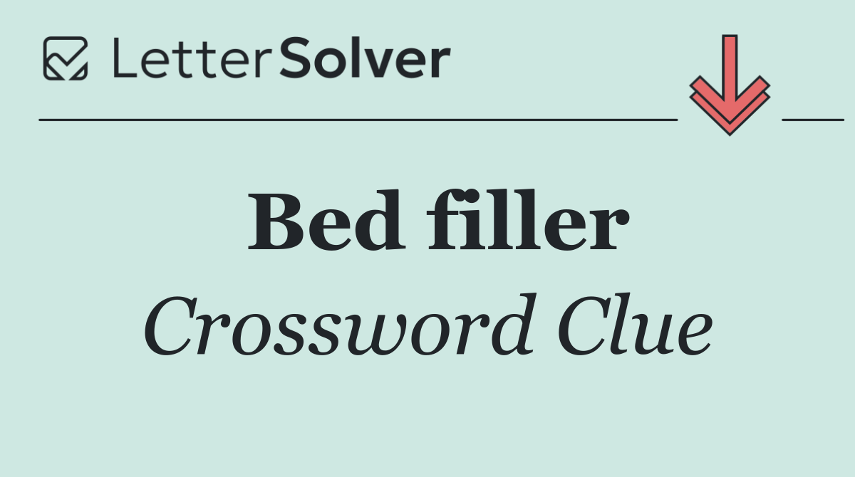 Bed filler