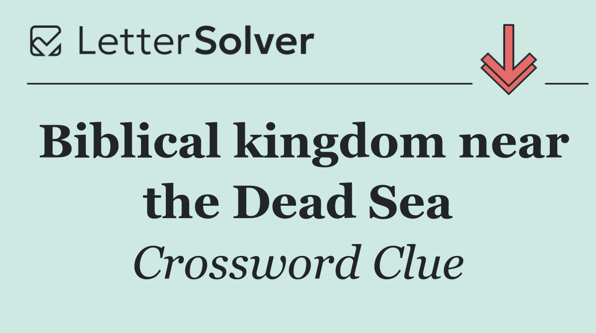 Biblical kingdom near the Dead Sea