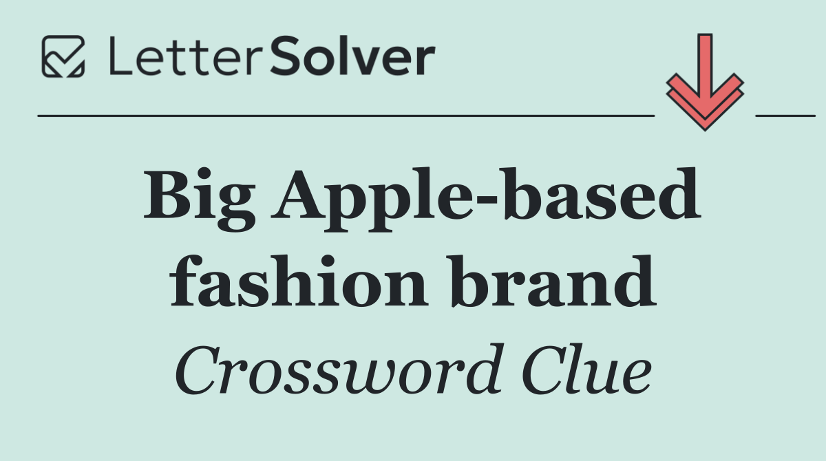 Big Apple based fashion brand