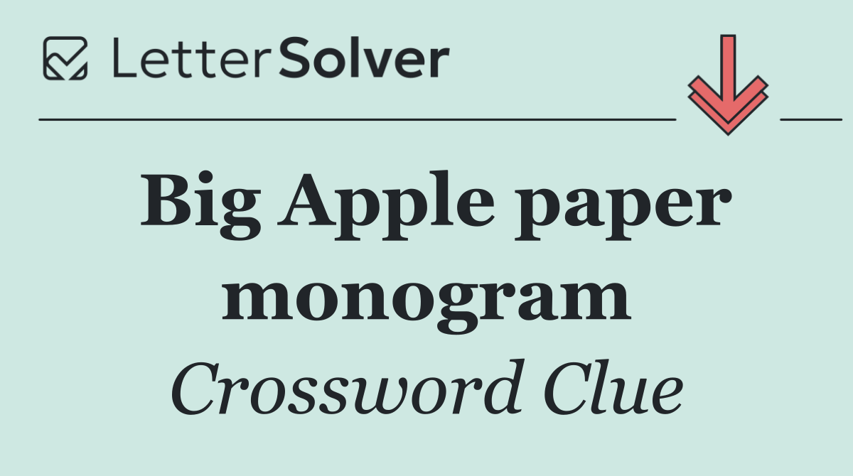 Big Apple paper monogram
