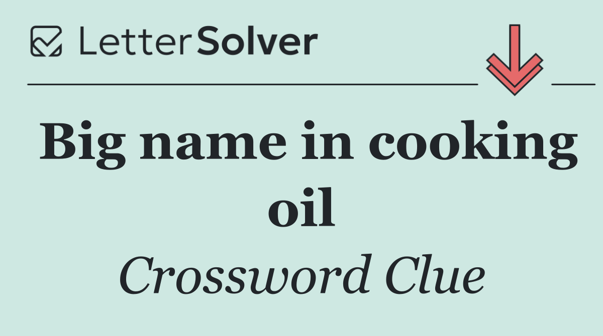 Big name in cooking oil