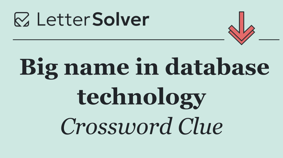 Big name in database technology