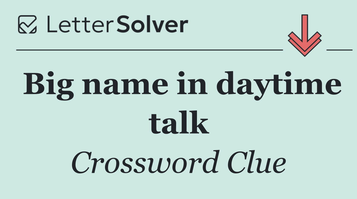 Big name in daytime talk