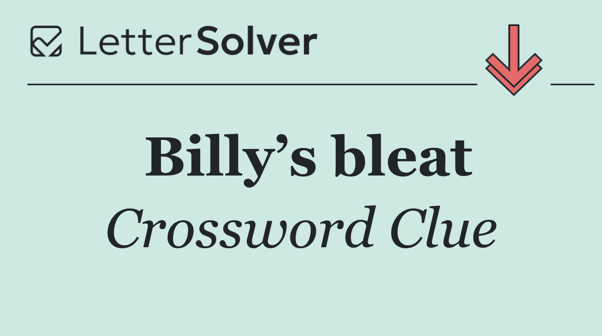Billy’s bleat