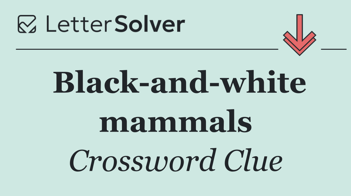 Black and white mammals