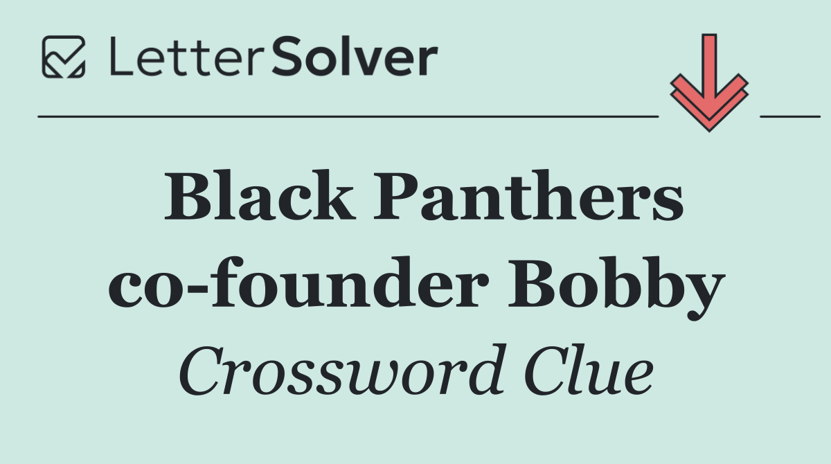 Black Panthers co founder Bobby