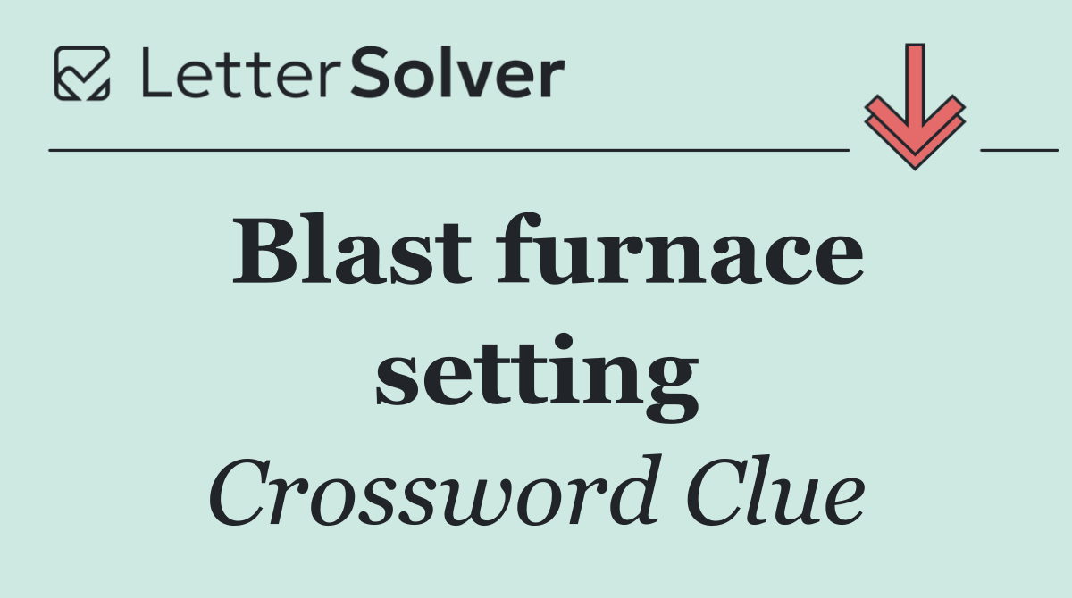 Blast furnace setting
