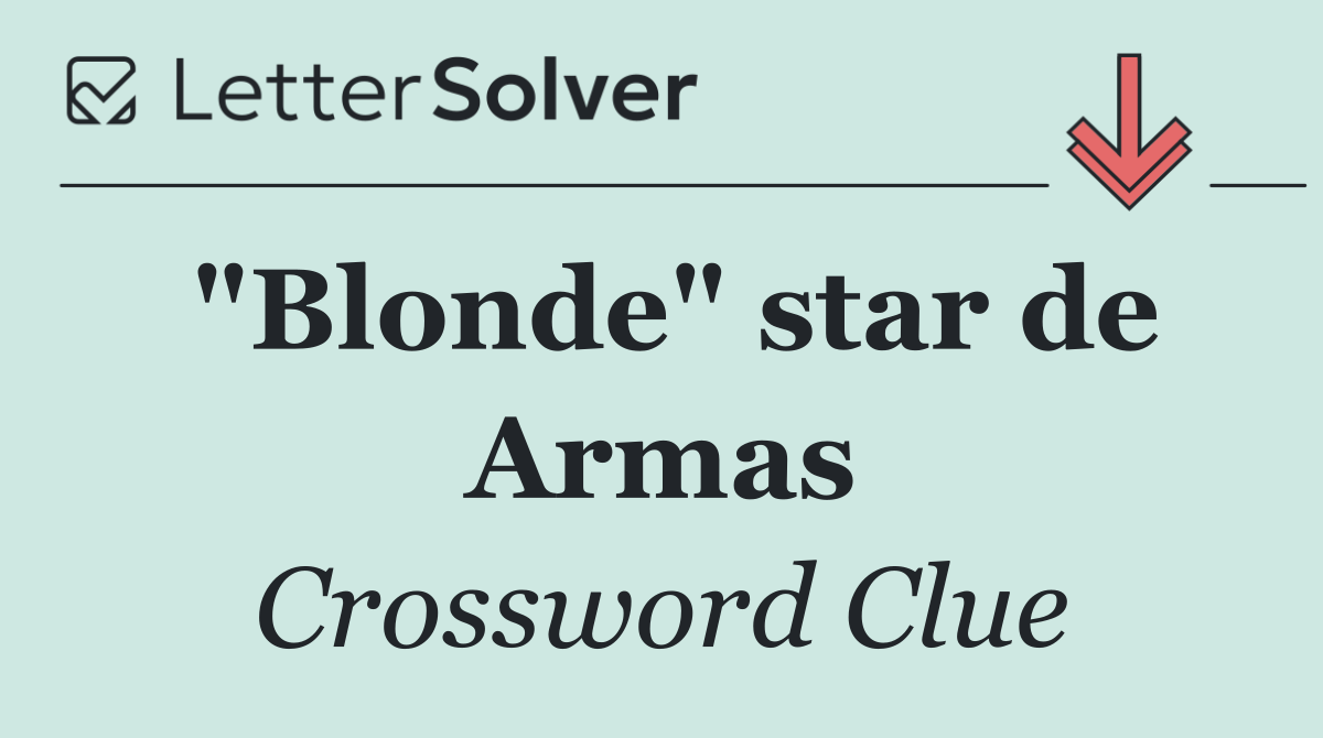 "Blonde" star de Armas