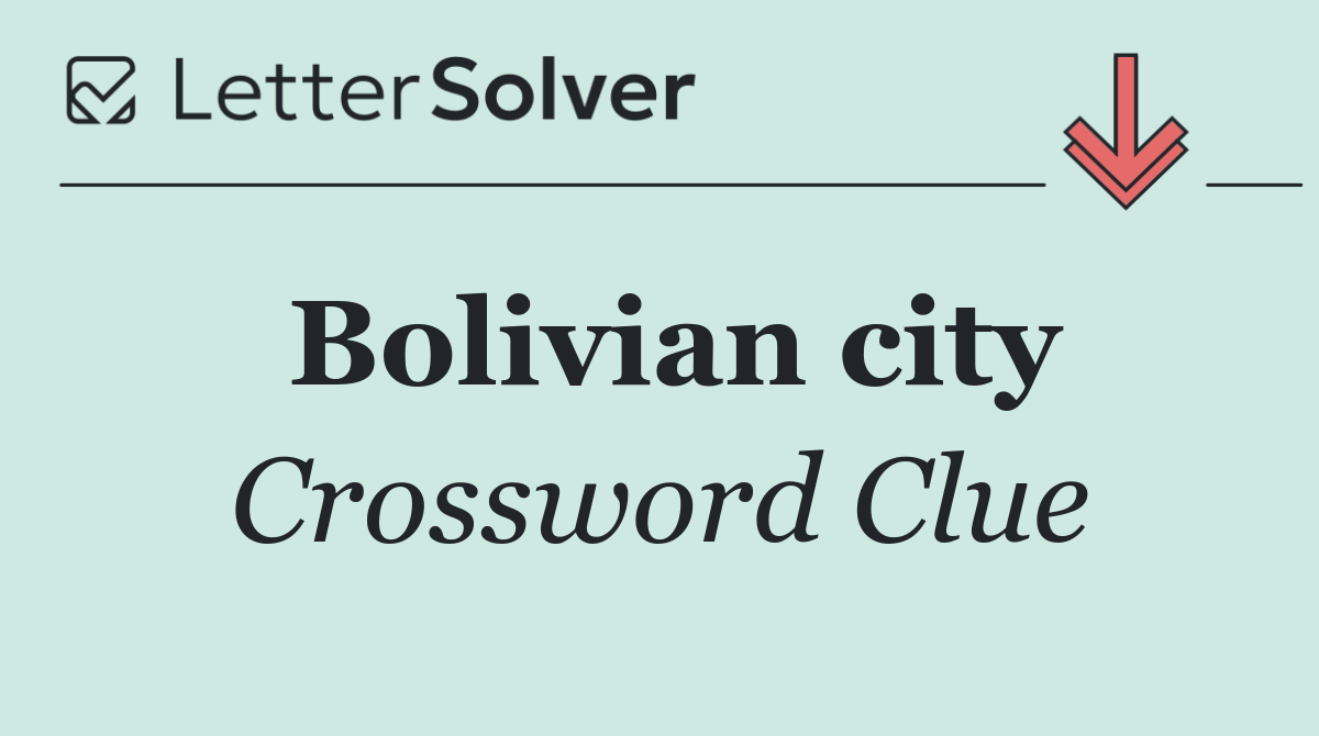 Bolivian city