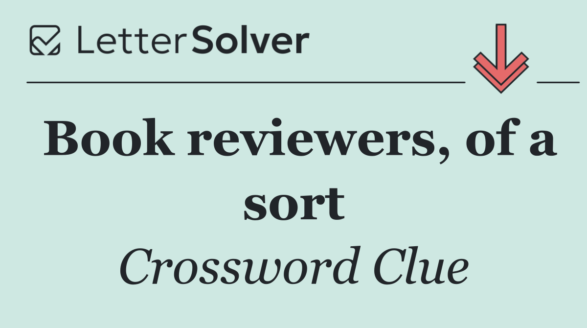Book reviewers, of a sort