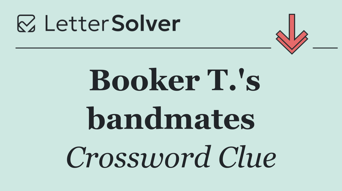Booker T.'s bandmates
