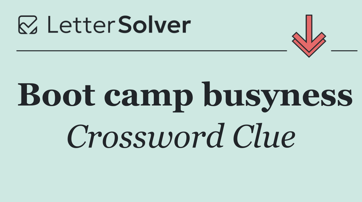 Boot camp busyness
