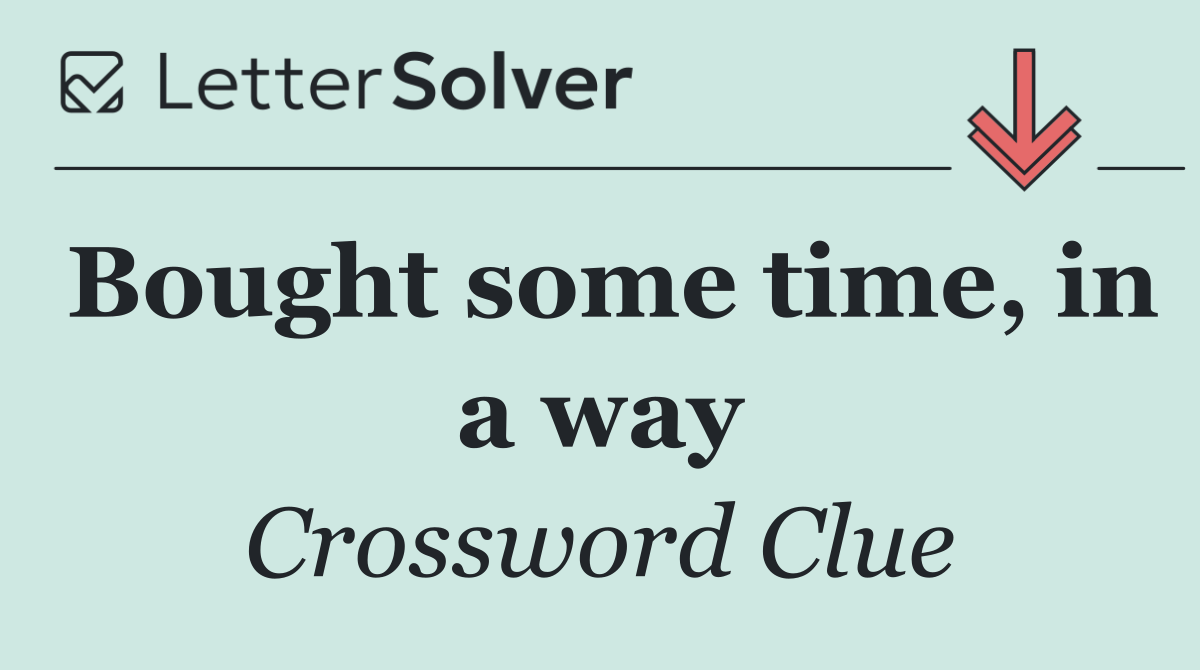 Bought some time, in a way