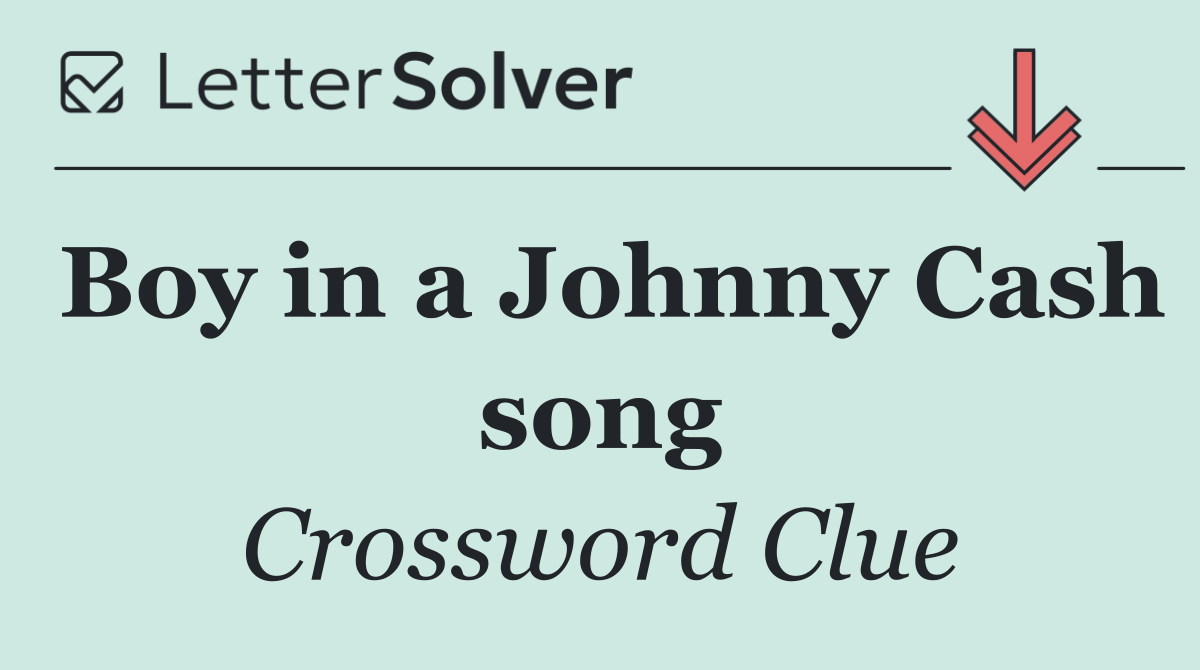 Boy in a Johnny Cash song