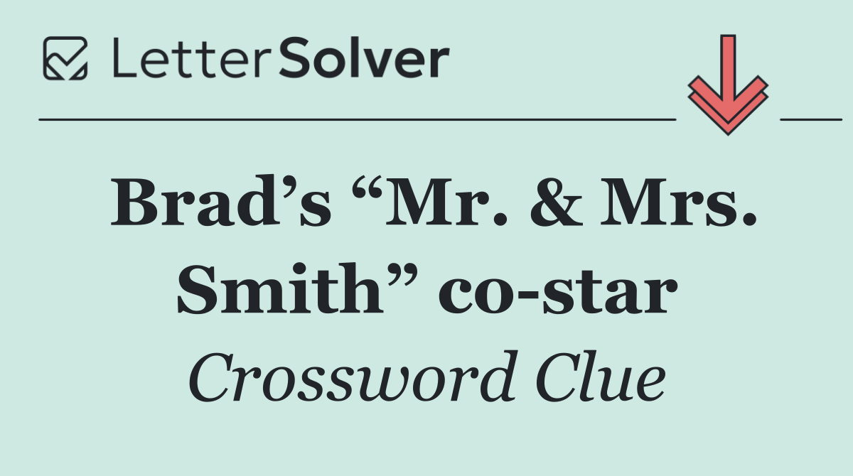 Brad’s “Mr. & Mrs. Smith” co star