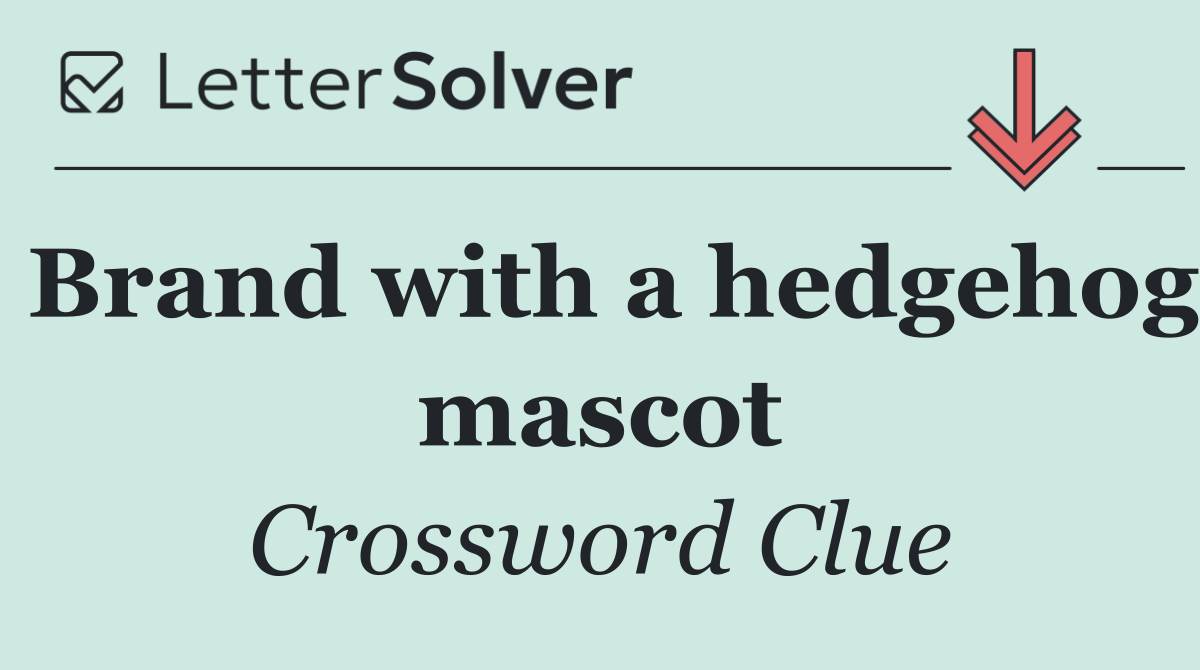 Brand with a hedgehog mascot