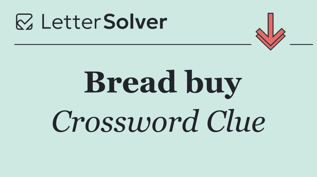 Bread buy