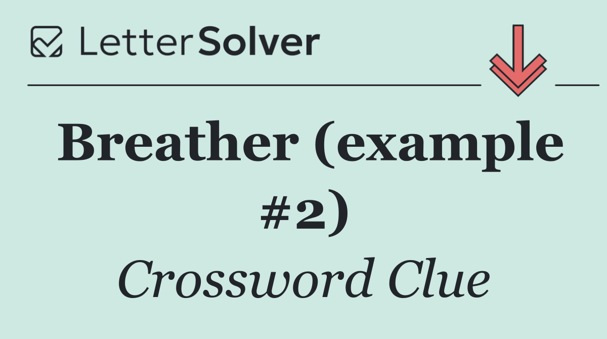 Breather (example #2)