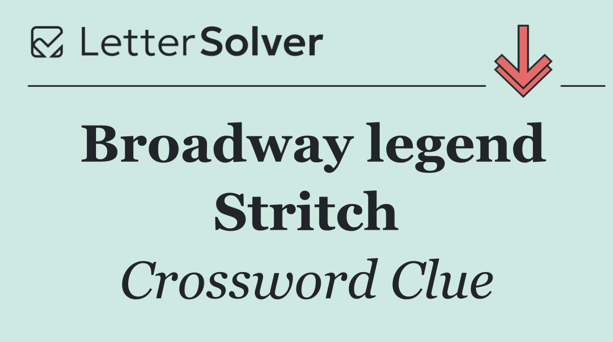 Broadway legend Stritch