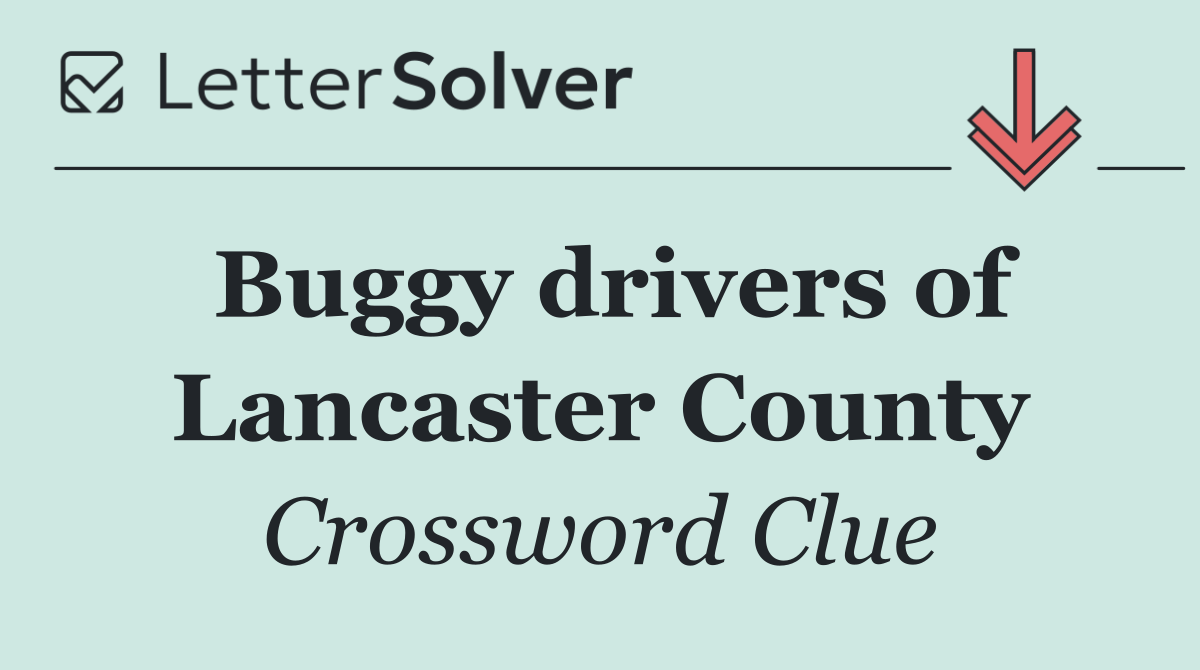 Buggy drivers of Lancaster County