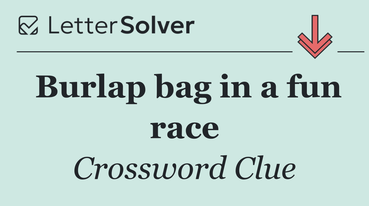 Burlap bag in a fun race