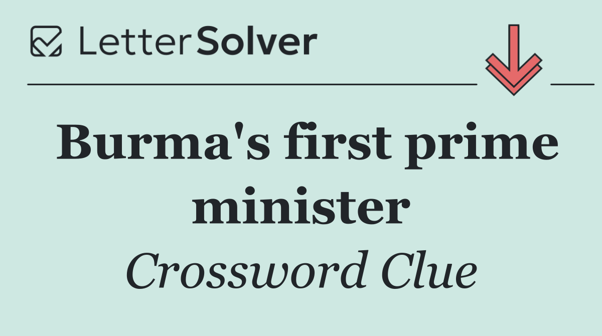 Burma's first prime minister