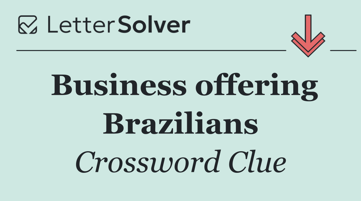 Business offering Brazilians