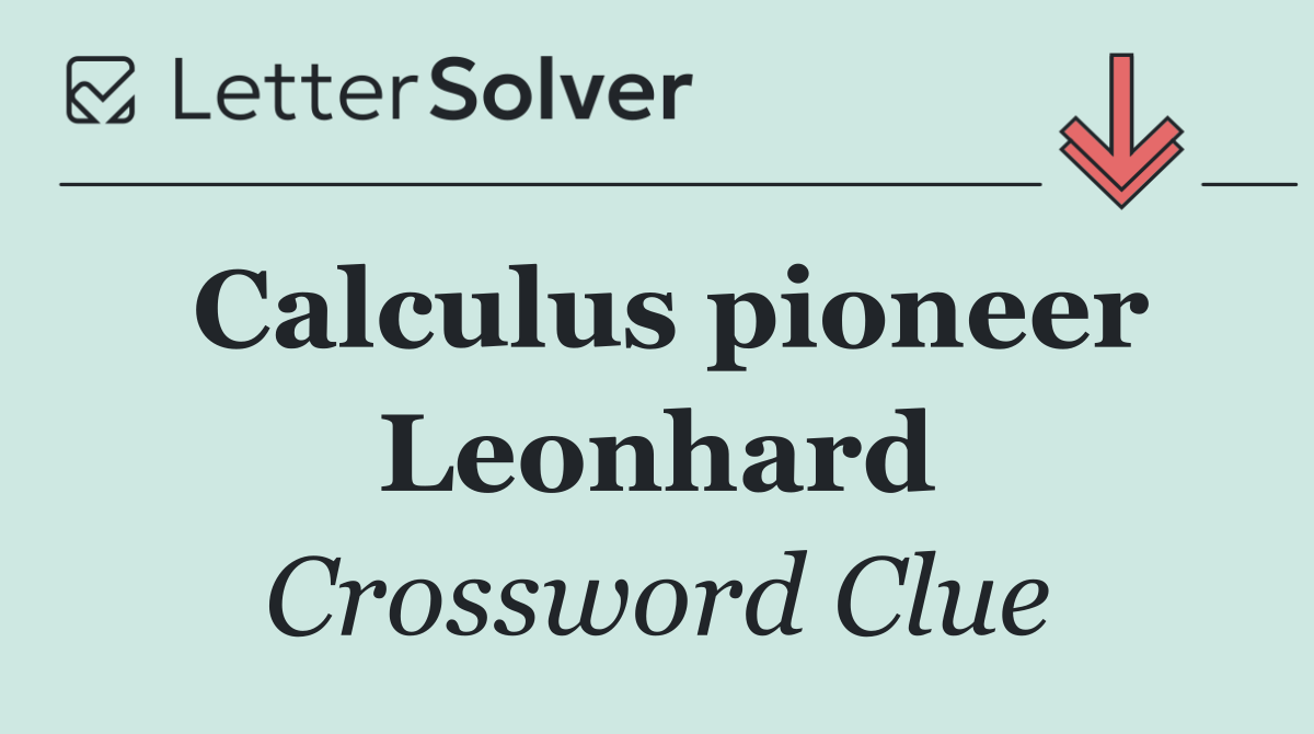 Calculus pioneer Leonhard